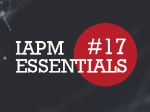 IAPM Essentials #17 - PM Neuigkeiten | IAPM