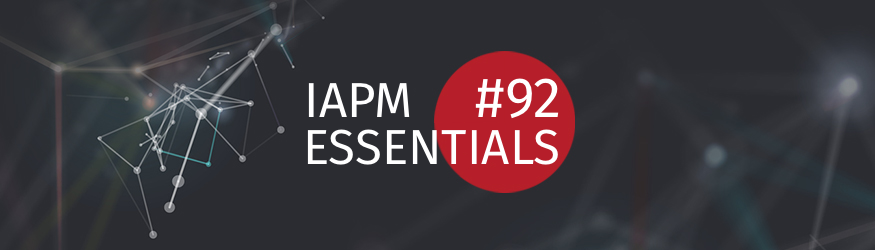 IAPM Essentials #92 - PM news | IAPM