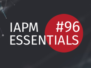 IAPM Essentials #96 - PM news | IAPM