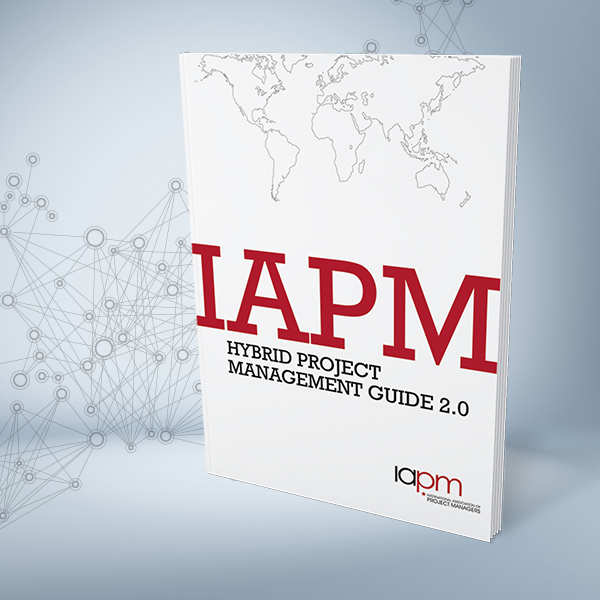 Der Hybrid PM Guide 2.0 ist da – der IAPM Leitfaden für hybrides Projektmanagement