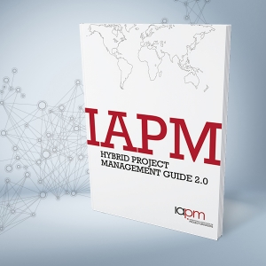 The Hybrid PM Guide 2.0 has arrived – the IAPM guide for hybrid project management